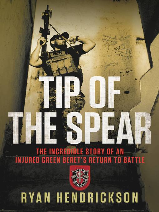 Title details for Tip of the Spear by Ryan Hendrickson - Wait list